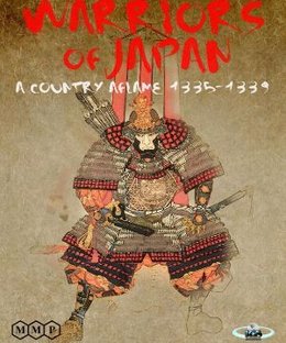 Warriors of Japan: A Country Aflame 1335-1339