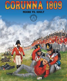 Corunna 1809: Moore vs. Soult