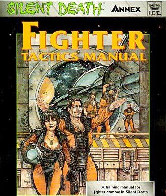Silent Death Annex: Fighter Tactics Manual