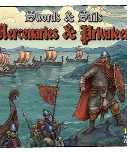 Swords & Sails: Mercenaries & Privateers
