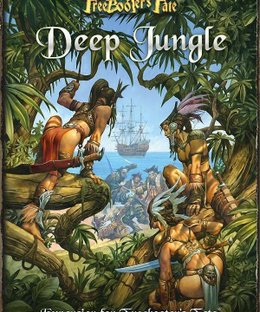 Freebooter's Fate: Deep Jungle