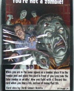 Zombies!!!: You're Not a Zombie! Promo Card