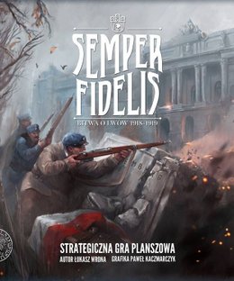 Semper Fidelis: Bitwa o Lwów 1918-1919