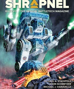 BattleTech: Shrapnel Magazine – Issue 2