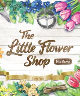 The Little Flower Shop Dice Game