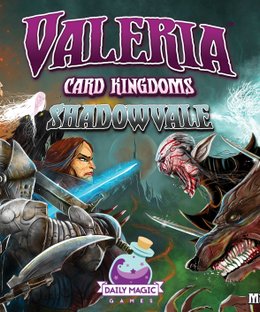 Valeria: Card Kingdoms – Shadowvale