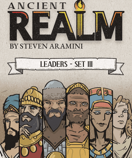 Ancient Realm: Leaders – Set III