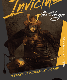 Invictus: the Shogun