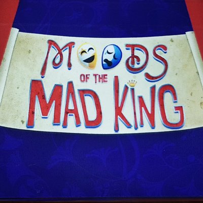 Moods of the Mad King