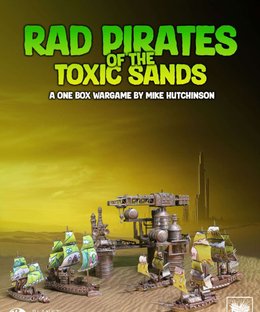 Rad Pirates of the Toxic Sands