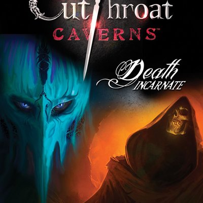 Cutthroat Caverns: Death Incarnate