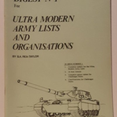 Digest No. 1 for Ultra Modern Army Lists and Organisations