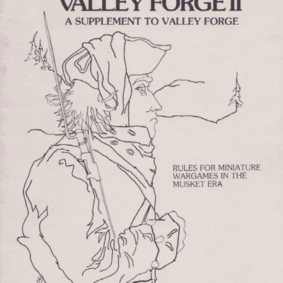 Valley Forge II: A Supplement to Valley Forge