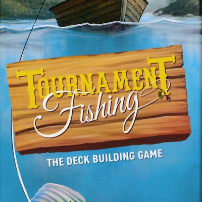 Tournament Fishing: The Deckbuilding Game