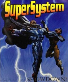 Supersystem: Showdown!