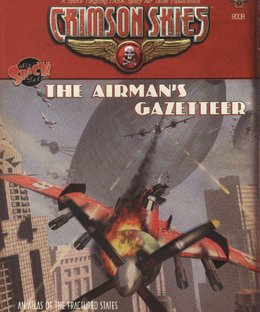 Crimson Skies: The Airman's Gazetteer