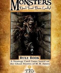 Monsters: Don't Treat Them Gently!