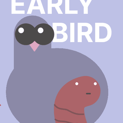 Early Bird