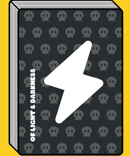 Of Light and Darkness