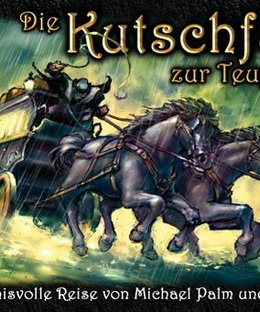 Die Kutschfahrt zur Teufelsburg