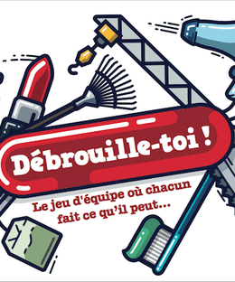 Débrouille-toi!