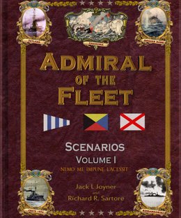 Admiral of the Fleet: Scenarios Volume I