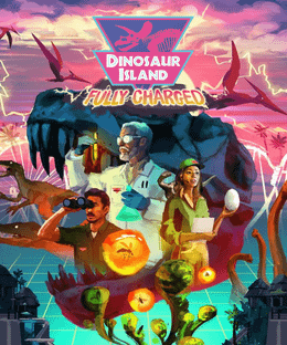 Dinosaur Island: Fully Charged