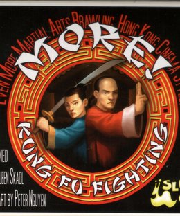 More Kung Fu Fighting