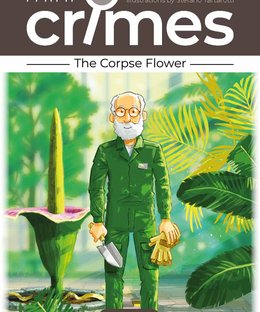 Mini Crimes: The Corpse Flower