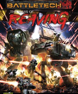 BattleTech: The Wars of Reaving