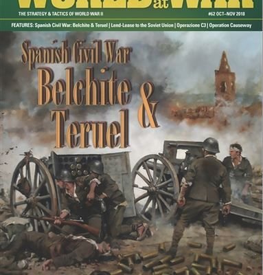 Spanish Civil War Battles: Belchite & Teruel-Alfambra