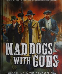 Mad Dogs with Guns