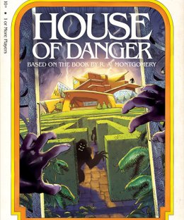 Choose Your Own Adventure: House of Danger