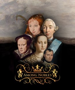 Among Nobles
