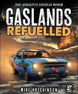 Gaslands: Refuelled