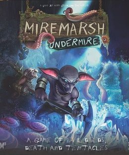 Miremarsh: The Undermire