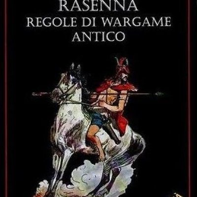 Rasenna: Regole di Wargame Antico