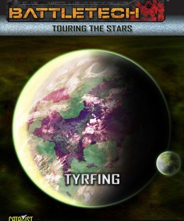 BattleTech: Touring the Stars – Tyrfing