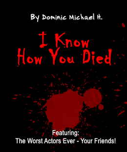 I Know How You Died