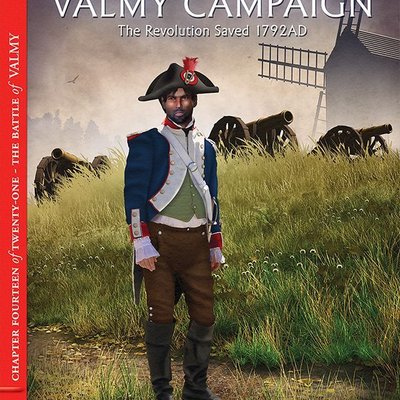 The Valmy Campaign: The Revolution Saved, 1792AD