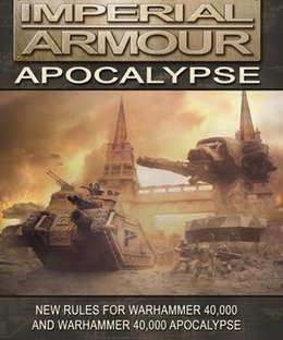Warhammer 40,000: Imperial Armour – Apocalypse