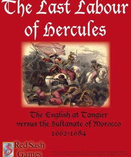The Last Labour of Hercules: The English at Tangier versus the Sultanate of Morocco 1662-1684