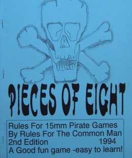 Pieces of Eight: Rules of Pirates of the 17th and 18th Centuries
