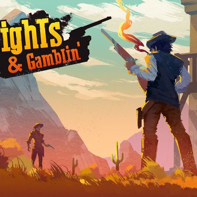 Gunfights & Gamblin'