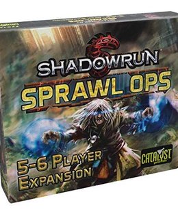 Shadowrun: Sprawl Ops – 5-6 Player Expansion