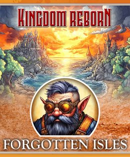 Kingdom Reborn: Forgotten Isles