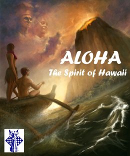 Aloha: The Spirit of Hawaii