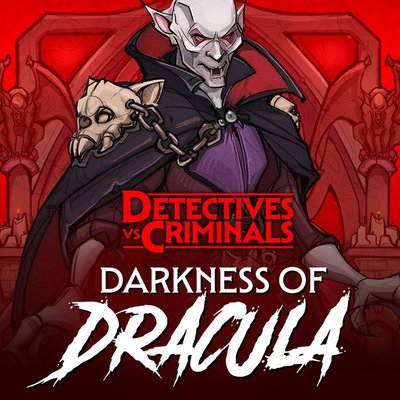 Detectives Vs Criminals: Darkness of Dracula