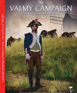 The Valmy Campaign: The Revolution Saved, 1792AD
