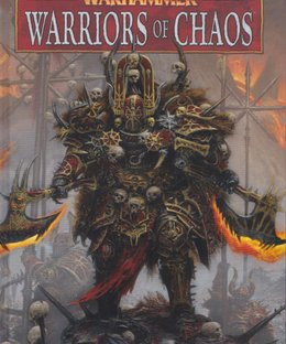 Warhammer (Eighth Edition): Warriors of Chaos
